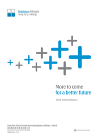 Photo: 2014 Interim Report Photo: 2014 Interim Report